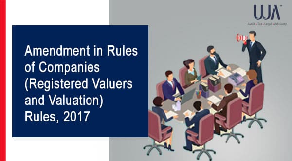 UJA -Companies (Registered Valuers and Valuation) Rules, 2017