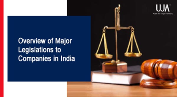 UJA -Overview of Major Legislations to Companies in India