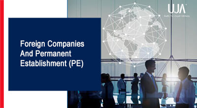 UJA -Foreign Companies and Permanent Establishments