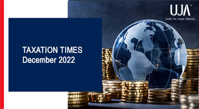 UJA -Taxation Times december 2022 understand in brief what is foreign company