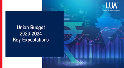 UJA -Union Budget 2022-2023 key expectations
