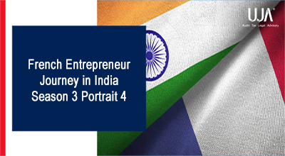 UJA | French Entrepreneur Journey in India - Season 3 Portrait 4
